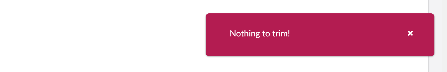 A danger notification reading Nothing to trim is displayed in the Umbraco backoffice.